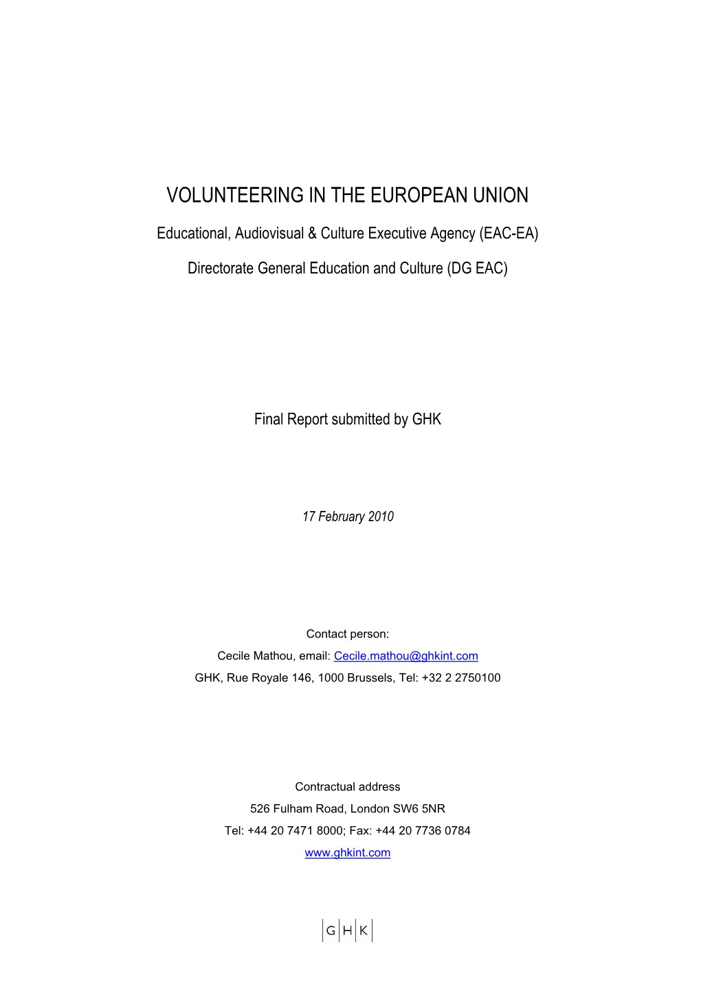 Study on Volunteering in the European Union Final Report