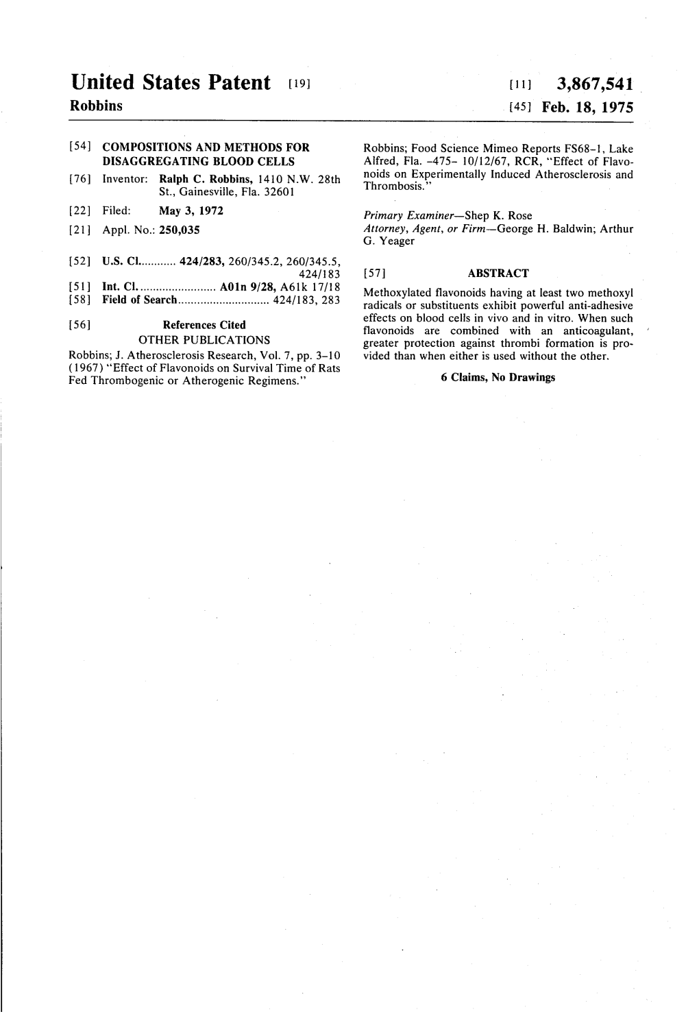 United States Patent (19 [11] 3,867,541 Robbins (45) Feb