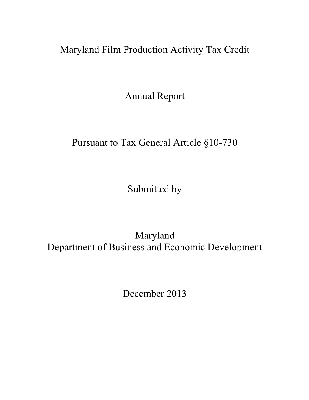 Film Production Activity Tax Credit Report 2013