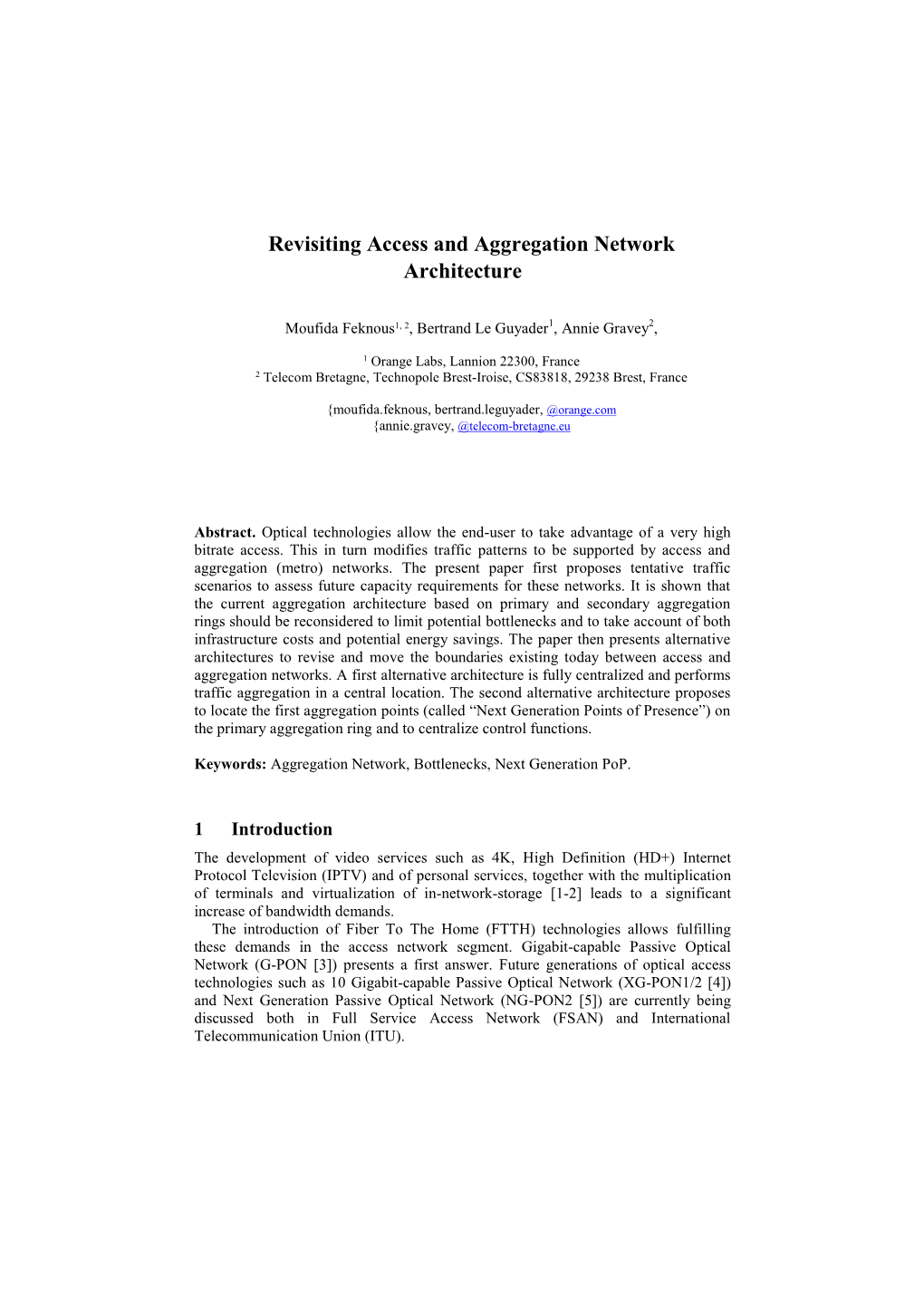 Revisiting Access and Aggregation Network Architecture