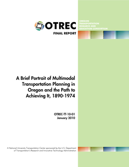 A Brief Portrait of Multimodal Transportation Planning in Oregon and the Path to Achieving It, 1890-1974