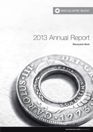 Extracts from the Macquarie Bank Limited 2013 Annual Report PDF 1