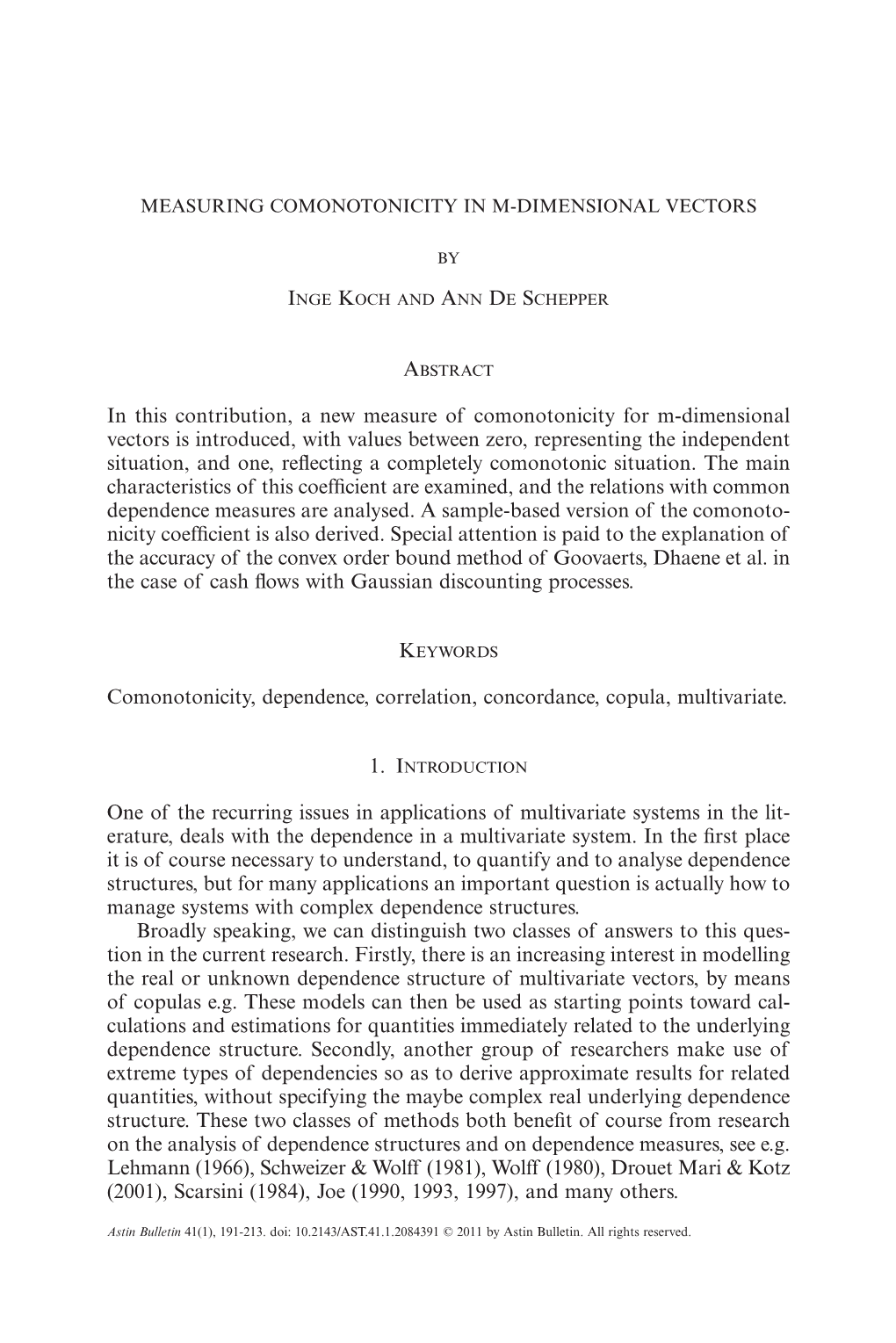In This Contribution, a New Measure of Comonotonicity for M-Dimensional