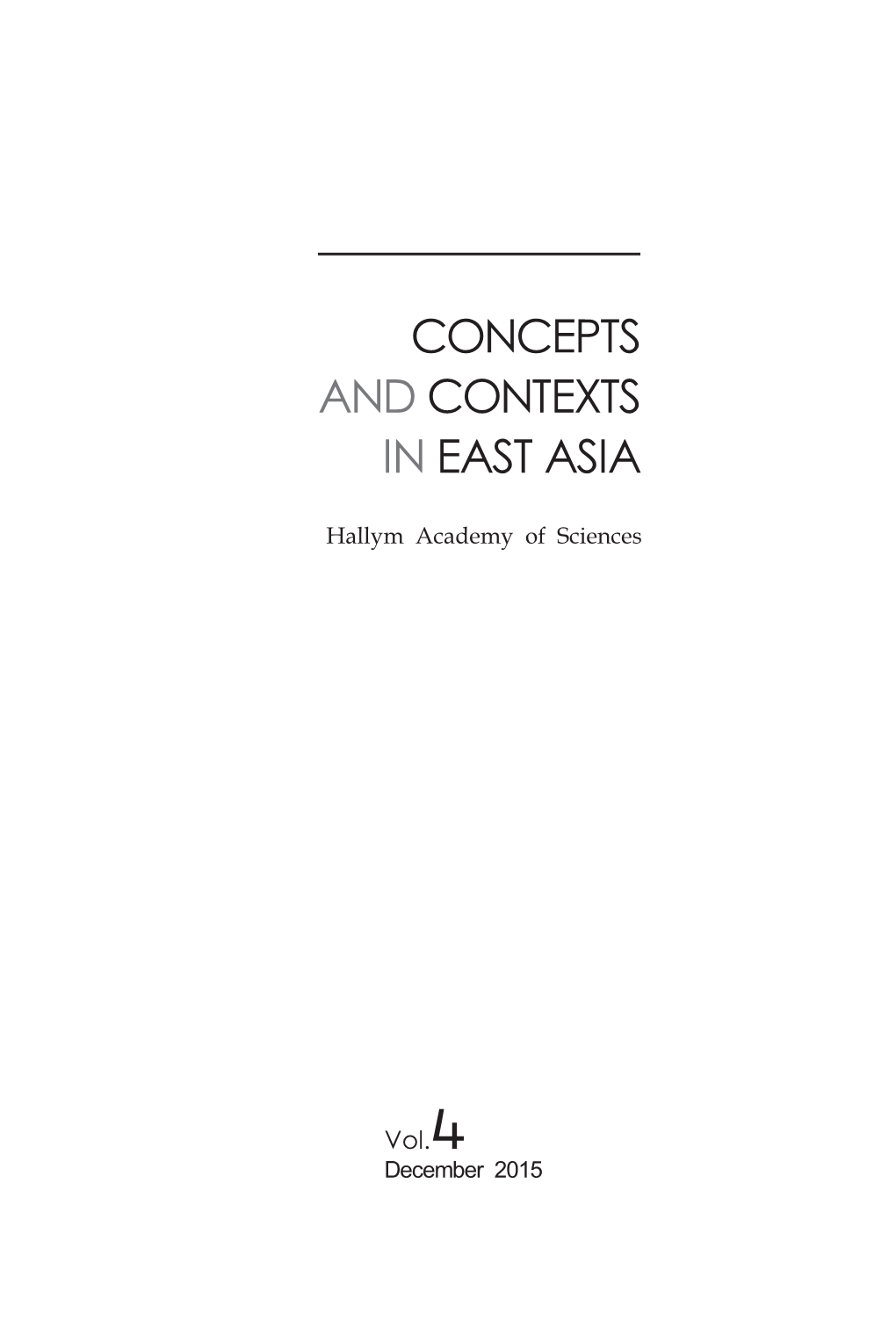 Concepts and Contexts in East Asia