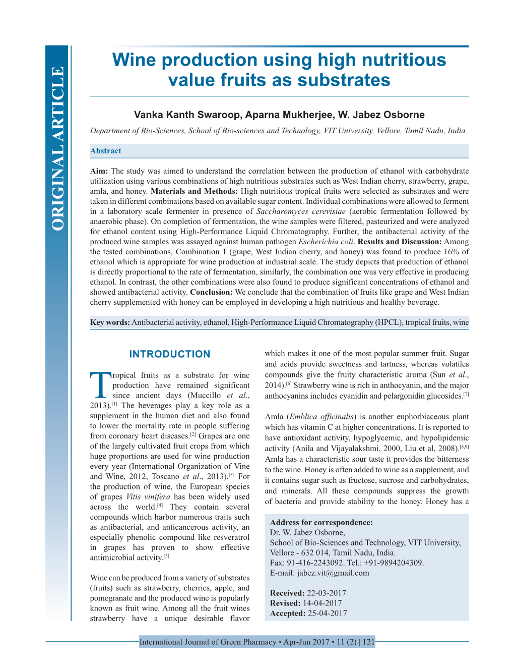 Wine Production Using High Nutritious Value Fruits As Substrates