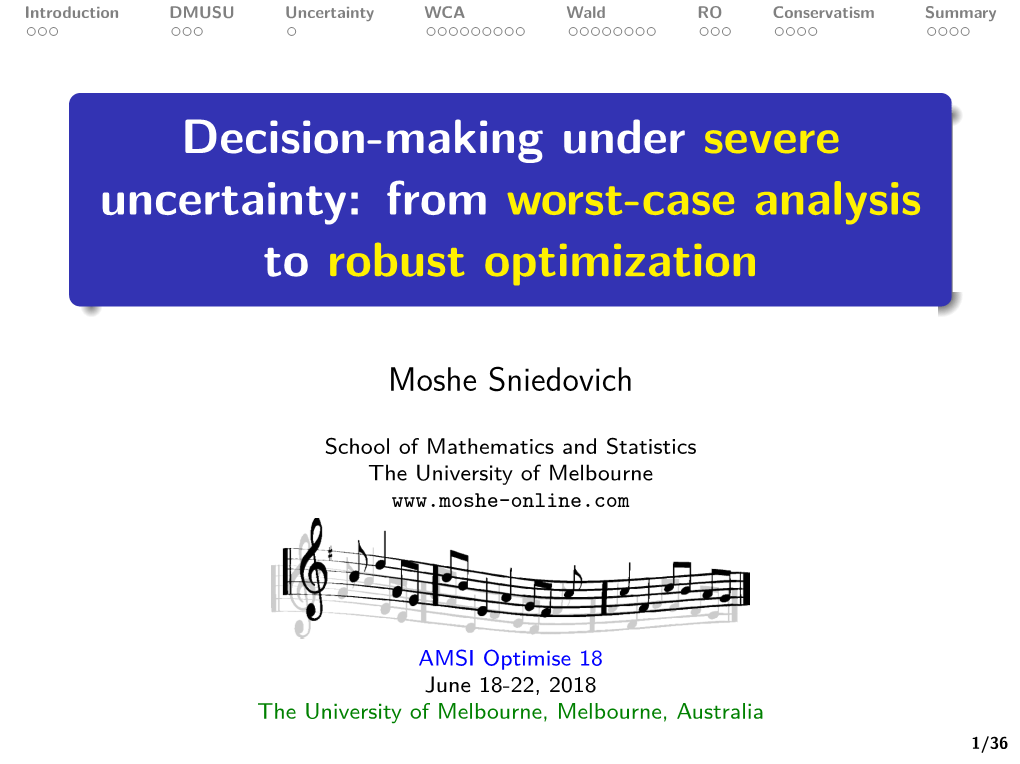 Decision-Making Under Severe Uncertainty: from Worst-Case Analysis to Robust Optimization