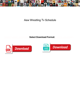 Aew Wrestling Tv Schedule