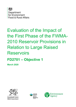 2010 Reservoir Provisions in Relation to Large Raised Reservoirs FD2701 – Objective 1