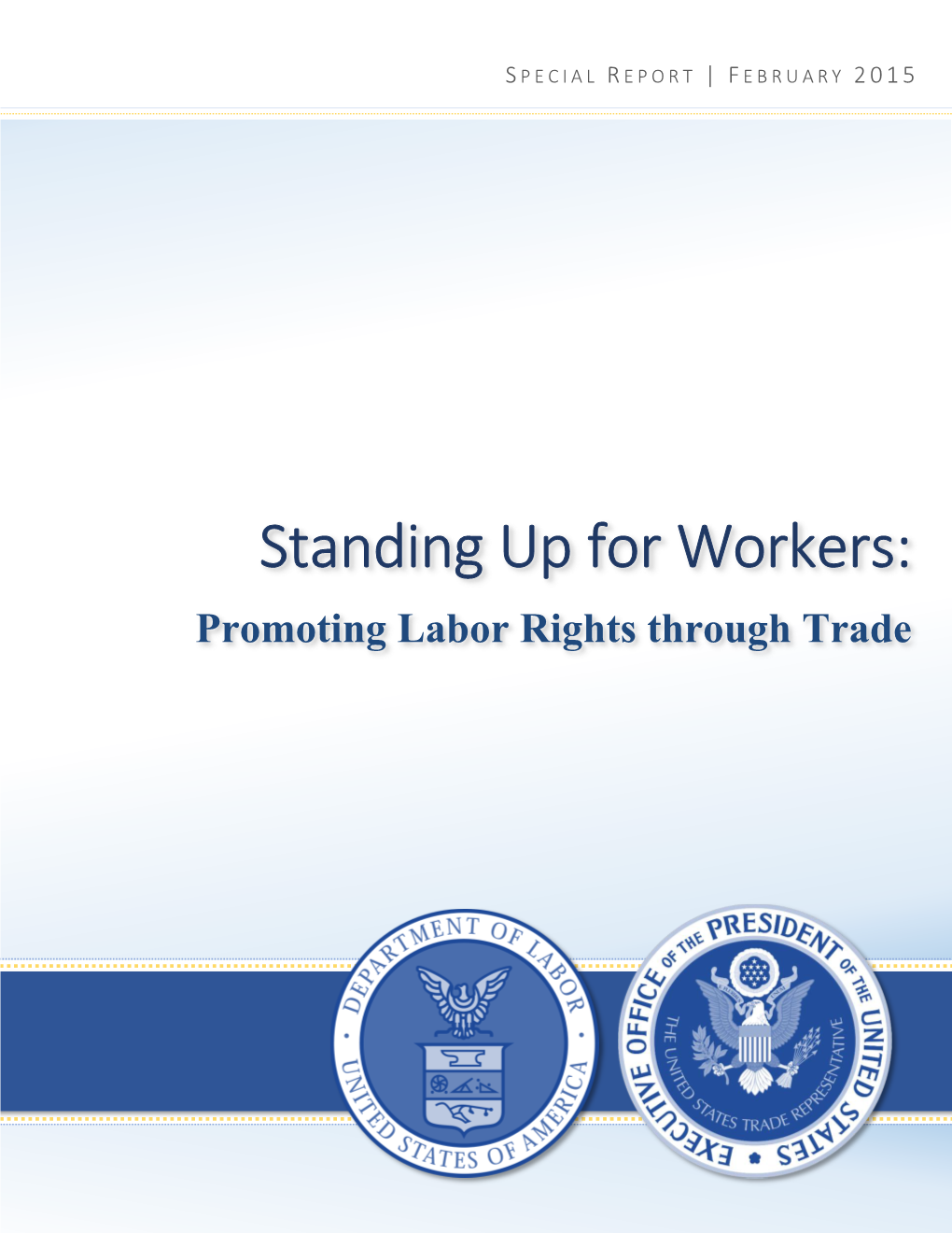 Standing up for Workers: Promoting Labor Rights Through Trade