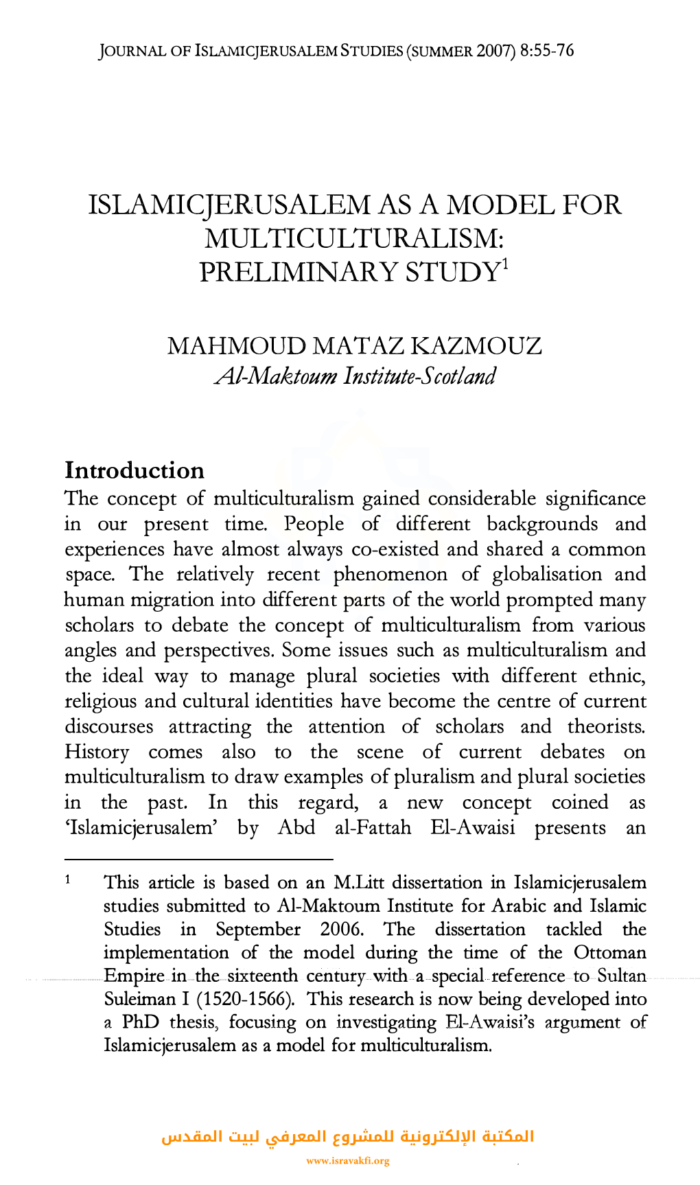 Islamicjerusalem As a Model for Multiculturalism: Preliminary Study1