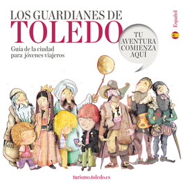 Guardianes De Toledo