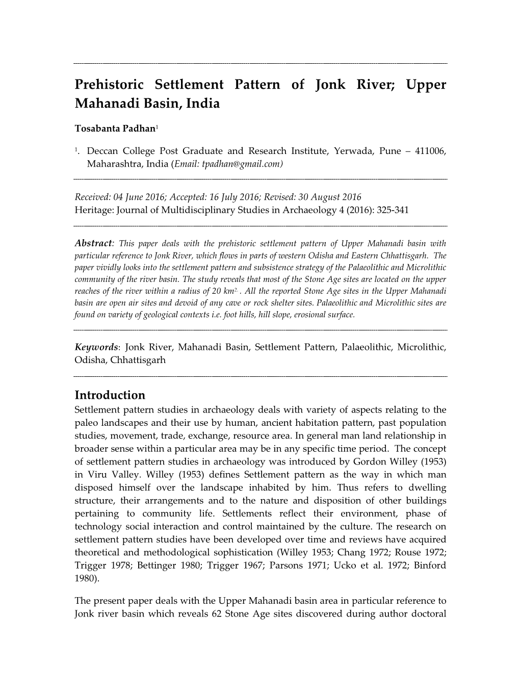 Prehistoric Settlement Pattern of Jonk River; Upper Mahanadi Basin, India