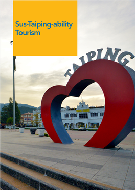 Sus-Taiping-Ability Tourism