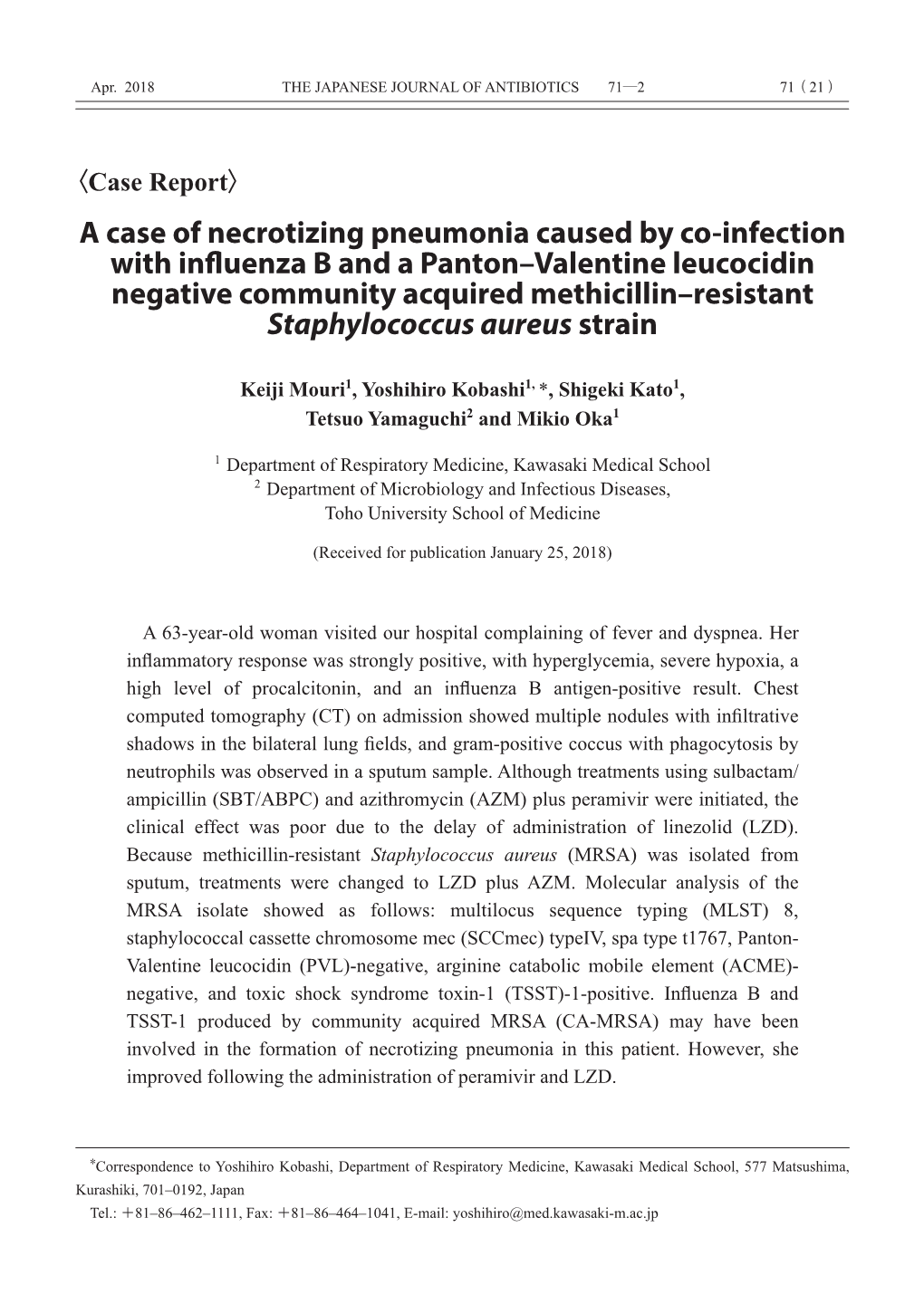 A Case of Necrotizing Pneumonia Caused by Co-Infection With