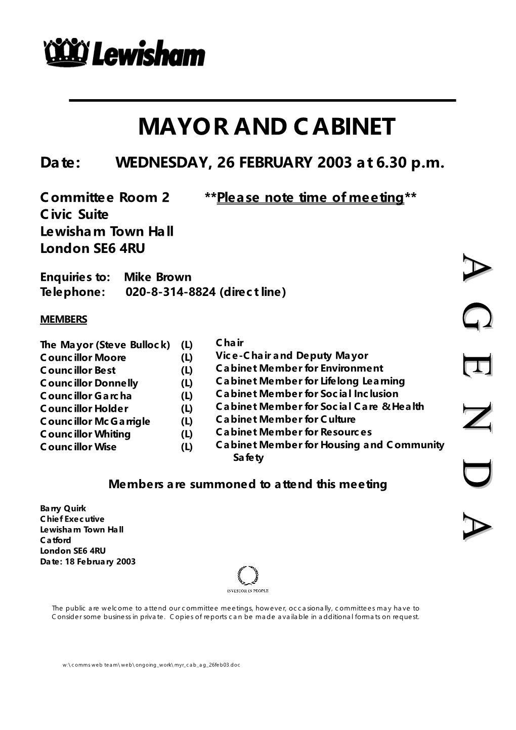 MAYOR and CABINET Date: WEDNESDAY, 26 FEBRUARY 2003 at 6.30 P.M