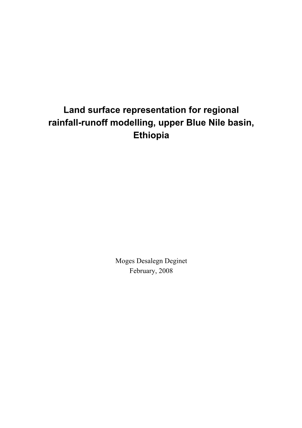 Land Surface Representation for Regional Rainfall-Runoff Modelling, Upper Blue Nile Basin, Ethiopia