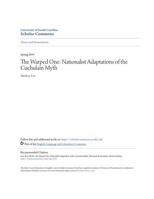Nationalist Adaptations of the Cuchulain Myth Martha J
