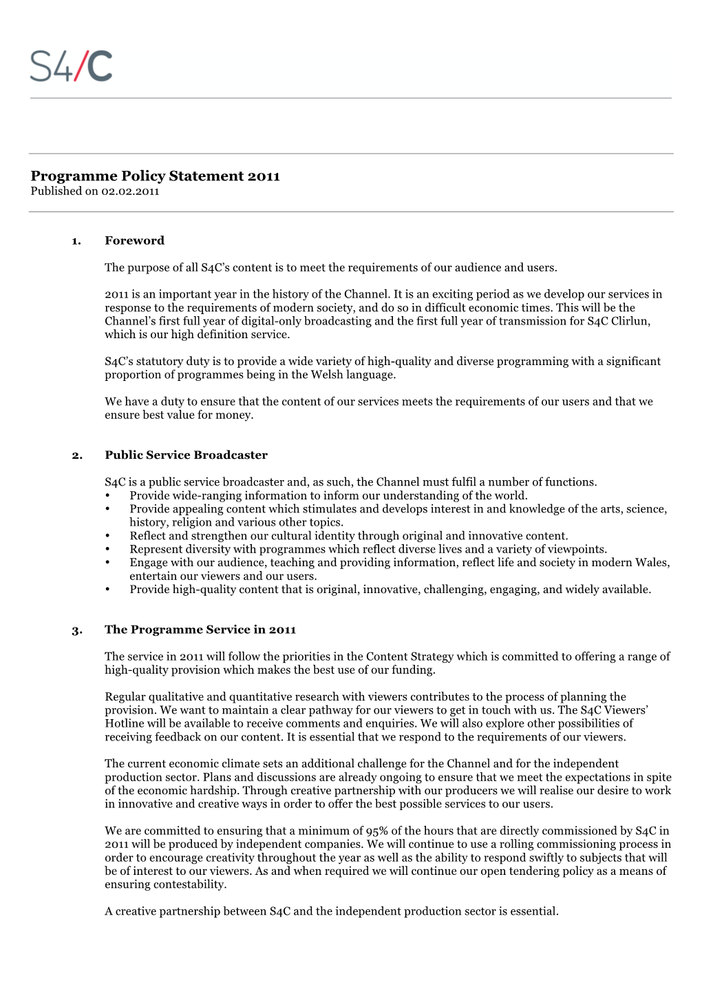 Datganiad Polisi Rhaglenni 2011 TERFYNOL 02022011L Saes