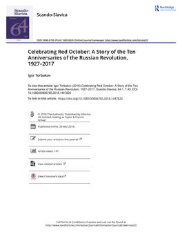 A Story of the Ten Anniversaries of the Russian Revolution, 1927–2017