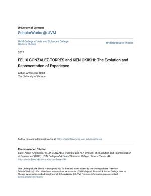 FELIX GONZALEZ-TORRES and KEN OKIISHI: the Evolution and Representation of Experience