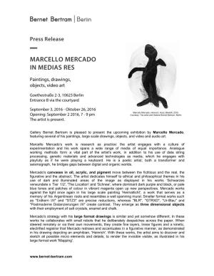 Marcello Mercado in Medias Res