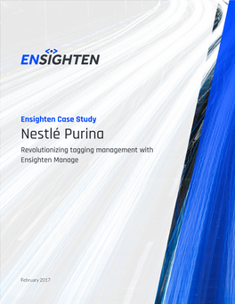 Nestlé Purina Revolutionizing Tagging Management with Ensighten Manage