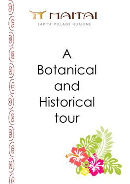 A Botanical and Historical Tour 1