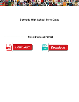 Bermuda High School Term Dates