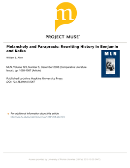 Melancholy and Parapraxis: Rewriting History in Benjamin and Kafka