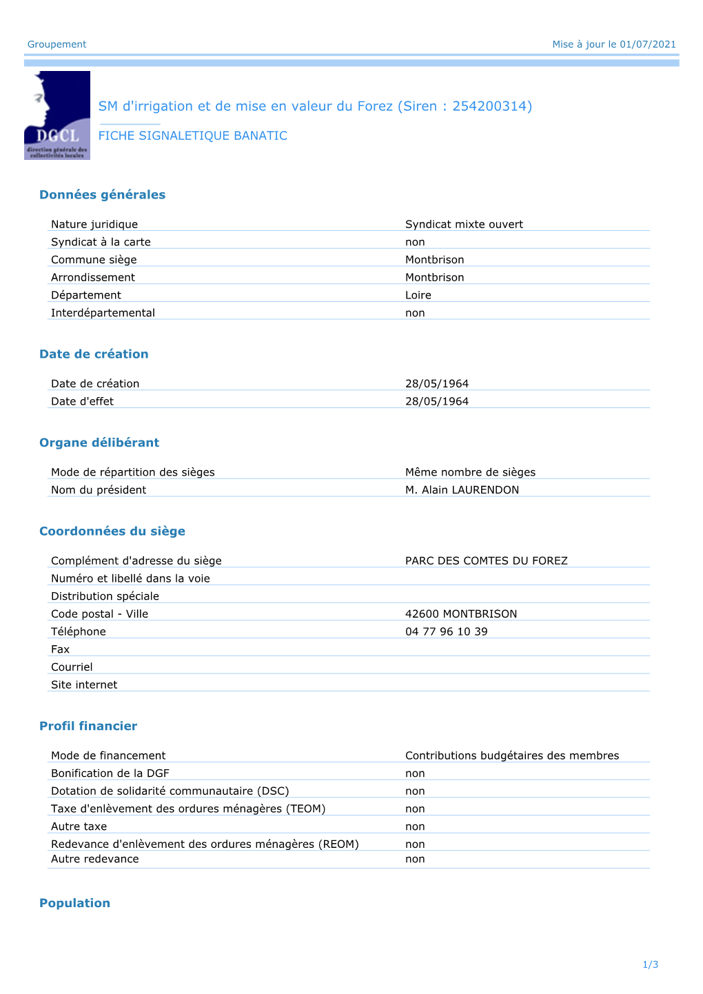 S MIXTE D'irrigation ET DE MISE EN VALEUR DU FOREZ (Siren : 254200314)