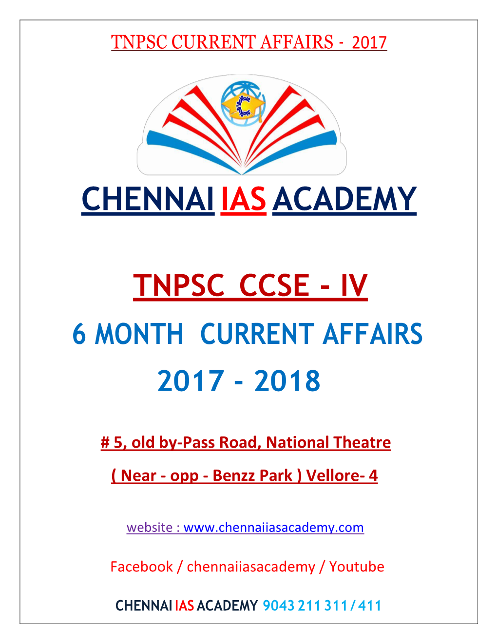 9043 211 311 / 411 Chennai Ias Academy – 9043 211 311 / 411
