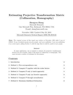 Estimating Projective Transformation Matrix (Collineation, Homography)