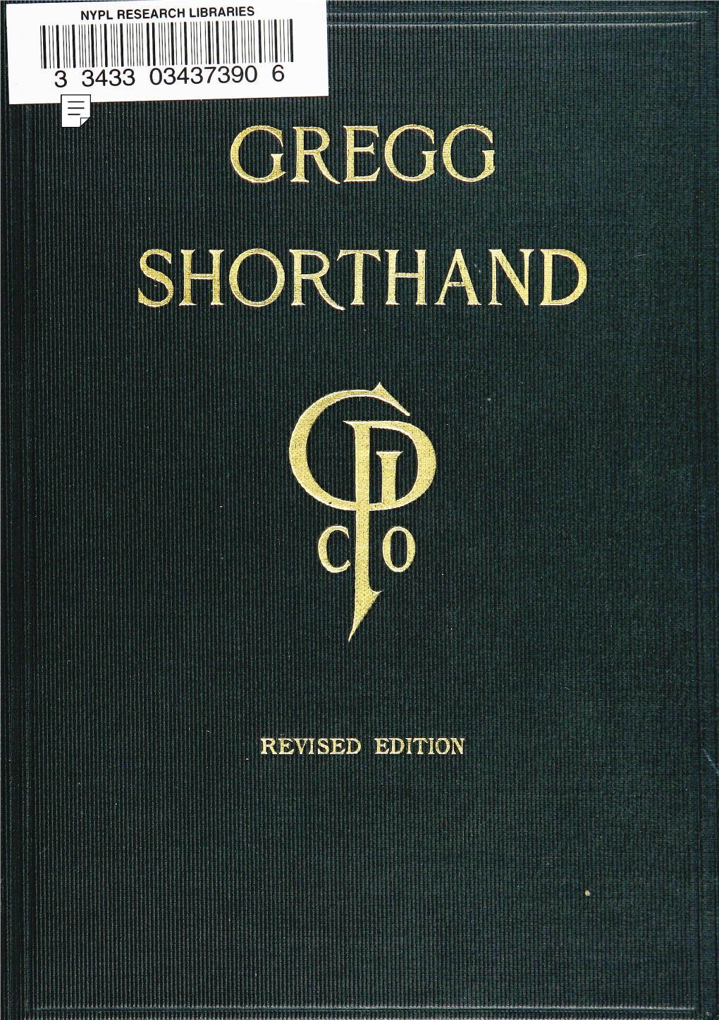 Gregg Shorthand: a Light Line Phonography for the Million