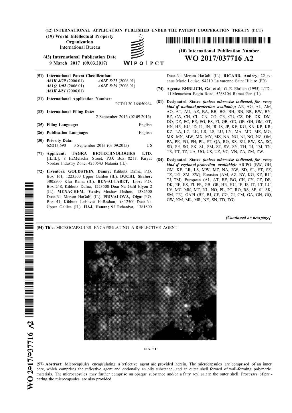 WO 2017/037716 A2 9 March 2017 (09.03.2017) P O P C T