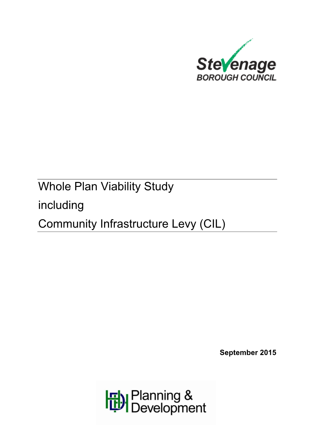 Stevenage Borough Council, Whole Plan Viability Study Including