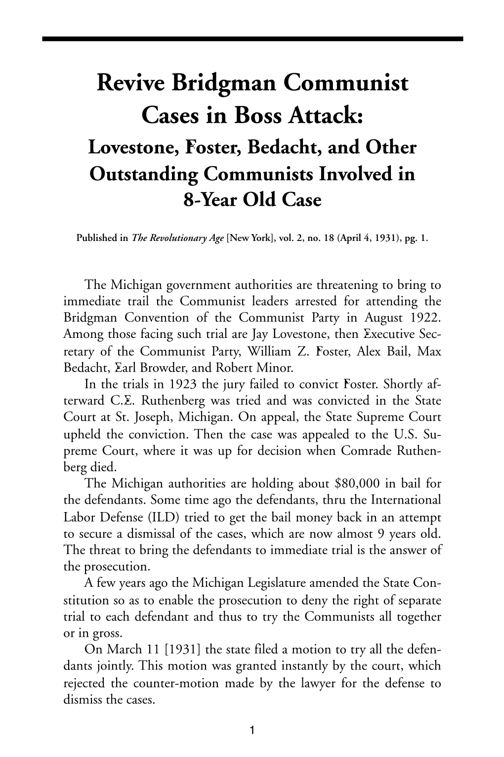 Revive Bridgman Communist Cases in Boss Attack: Lovestone, Foster, Bedacht, and Other Outstanding Communists Involved in 8-Year Old Case