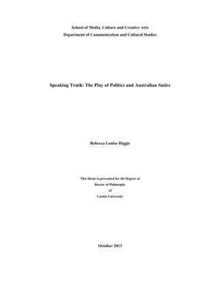 Speaking Truth: the Play of Politics and Australian Satire