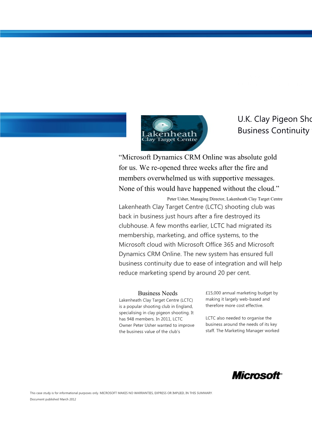 Writeimage CSB U.K. Clay Pigeon Shooting Club Ensures Business Continuity with Cloud Computing