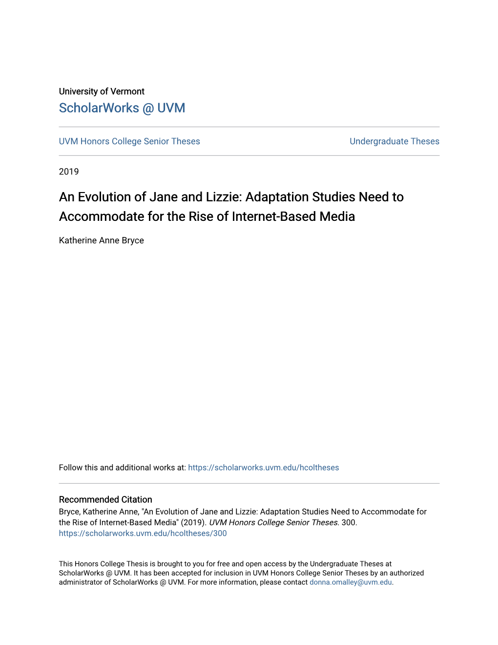 An Evolution of Jane and Lizzie: Adaptation Studies Need to Accommodate for the Rise of Internet-Based Media