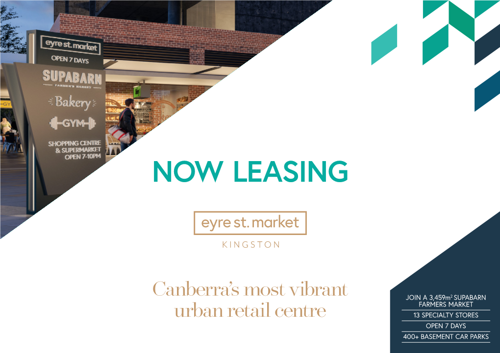 Canberra's Most Vibrant Urban Retail Centre