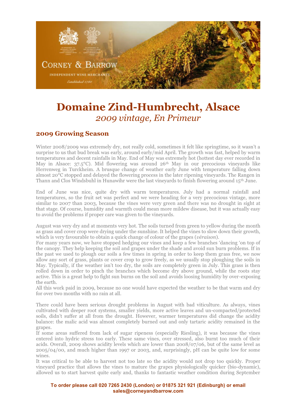 Domaine Zind-Humbrecht, Alsace 2009 Vintage, En Primeur