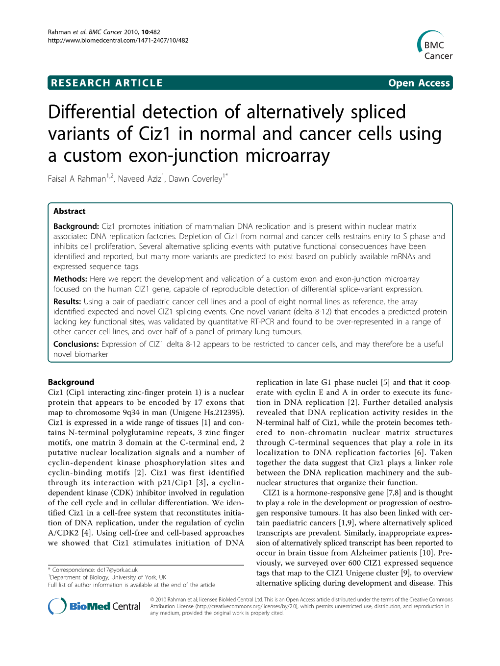 Differential Detection of Alternatively Spliced Variants of Ciz1 in Normal