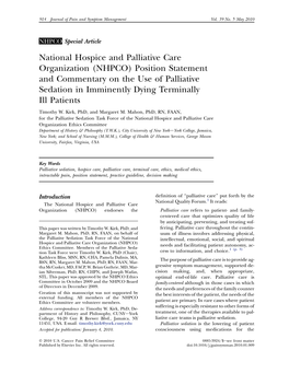 (NHPCO) Position Statement and Commentary on the Use of Palliative Sedation in Imminently Dying Terminally Ill Patients Timothy W