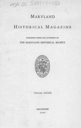 Maryland Historical Magazine, 1944, Volume 39, Issue No. 1