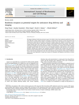 Bombesin Receptors As Potential Targets for Anticancer Drug Delivery and Imaging T ⁎⁎ ⁎ Deep Poojaa, Anusha Gunukulaa, Nitin Guptab, David J