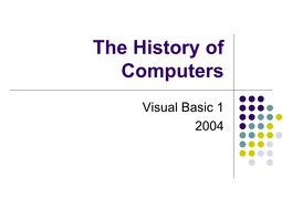 The History of Computers