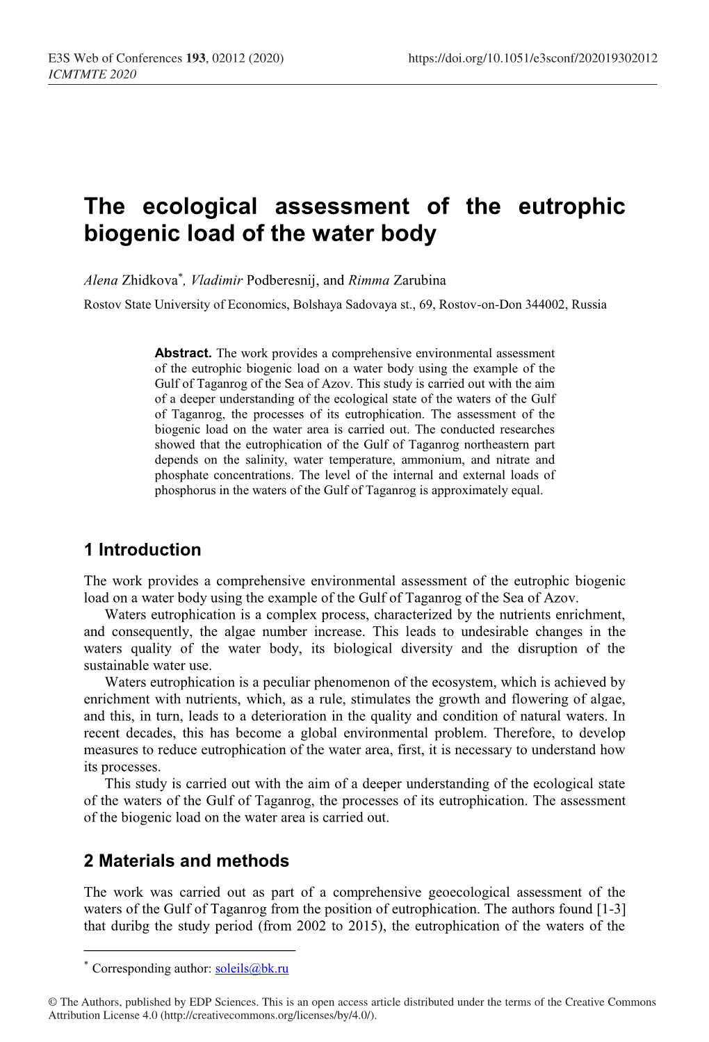 The Ecological Assessment of the Eutrophic Biogenic Load of the Water Body