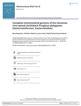 Complete Mitochondrial Genome of the Ukrainian Nine-Spined Stickleback Pungitius Platygaster (Gasterosteiformes, Gasterosteidae)