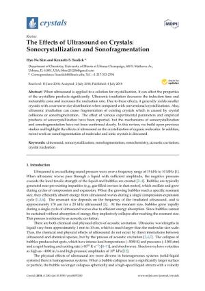 The Effects of Ultrasound on Crystals: Sonocrystallization and Sonofragmentation