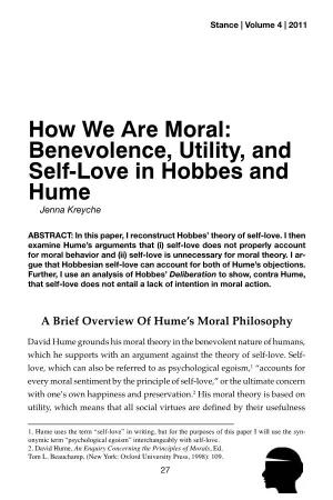 Benevolence, Utility, and Self-Love in Hobbes and Hume Jenna Kreyche